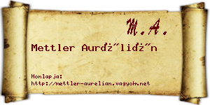 Mettler Aurélián névjegykártya